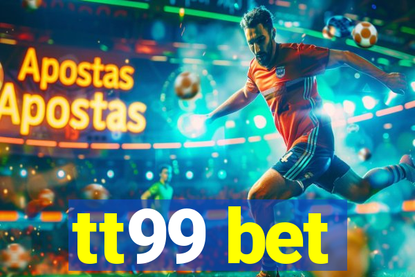 tt99 bet